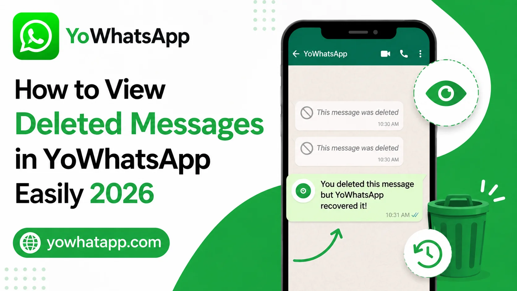 How to View Deleted Messages in YoWhatsApp Easily 2026